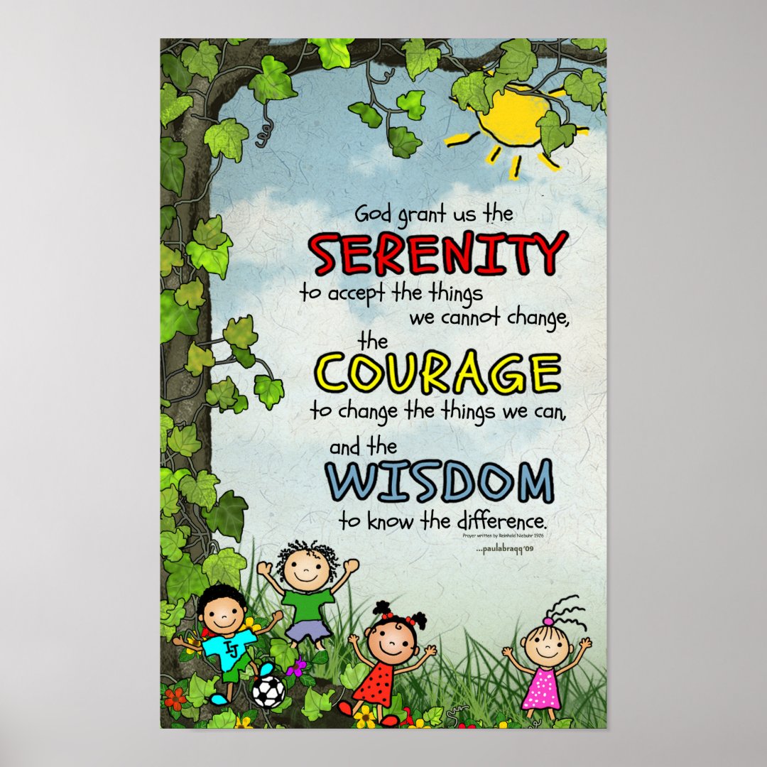 Serenity Prayer: Happy Children, Strength/Recovery Poster | Zazzle