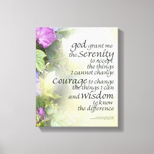 Serenity Prayer Morning Glories Glow Canvas Print