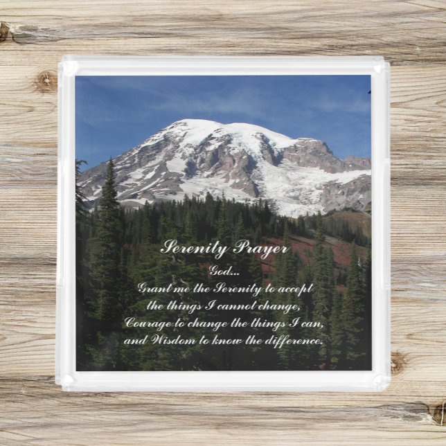 Serenity Prayer Mount Rainier Landscape Acrylic Tray (In Situ)