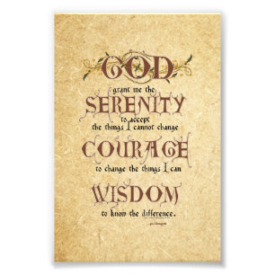 Serenity Prayer: Old English Antique, Strength/Rec Photo Print