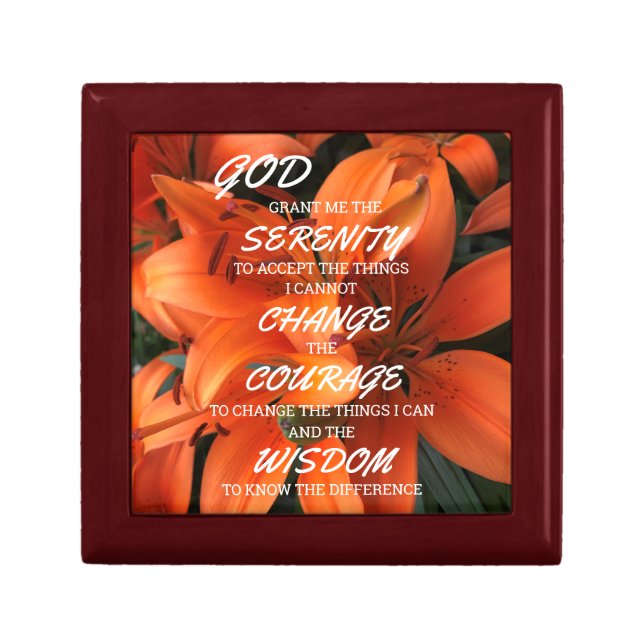 Serenity Prayer Orange Lily Flowers Photo God Gift Box (Front)