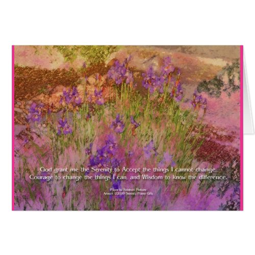 Serenity Prayer Pink  Orange Iris