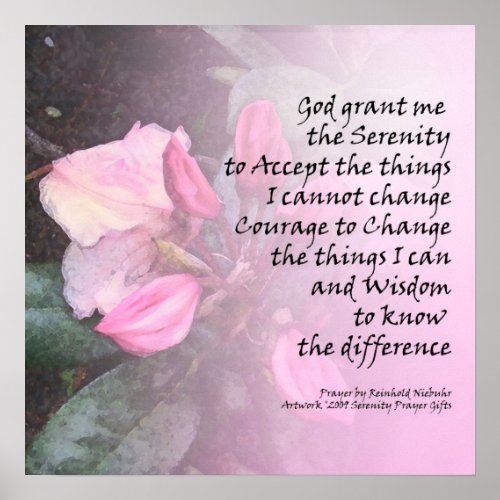 Serenity Prayer Pink Rhododendrons Poster