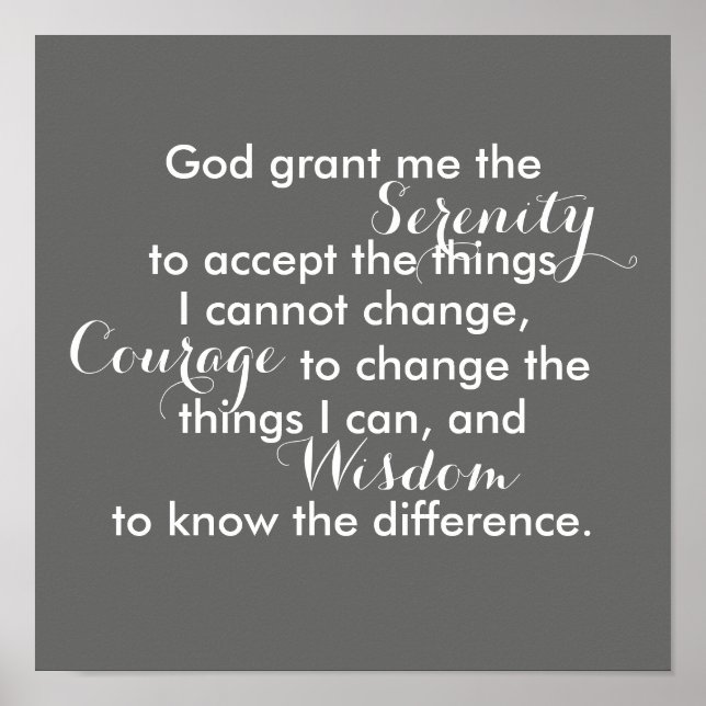 Serenity prayer poster bold gray and white quote (Front)
