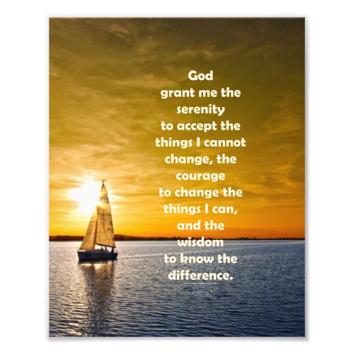 Serenity Prayer Sailboat in Ocean StrengthRecov Photo Print