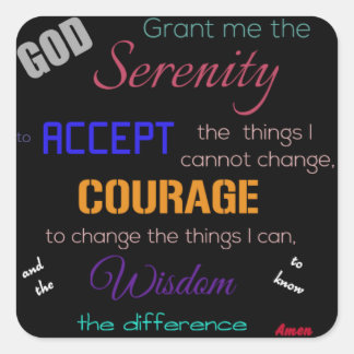 Serenity Prayer Stickers, Black multi color Square Sticker