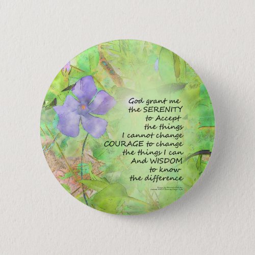 Serenity Prayer Vinca Glow Pinback Button