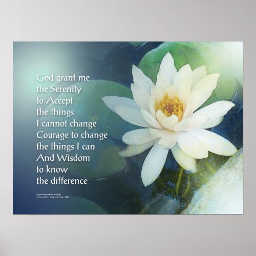 Serenity Prayer Water Lily One Poster