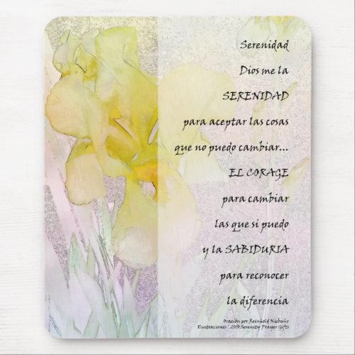 Serenity PrayerYellow Iris in Spanish Mouse Pad
