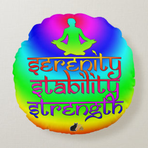 Serenity Stability Strength Rainbow Intentions Round Pillow
