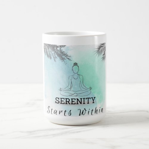 Serenity Starts Within A Message of Inner Peace Magic Mug