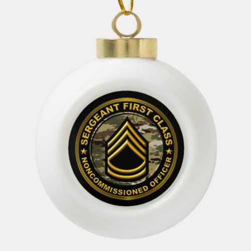 Sergeant First Class Christmas  Ceramic Ball Christmas Ornament