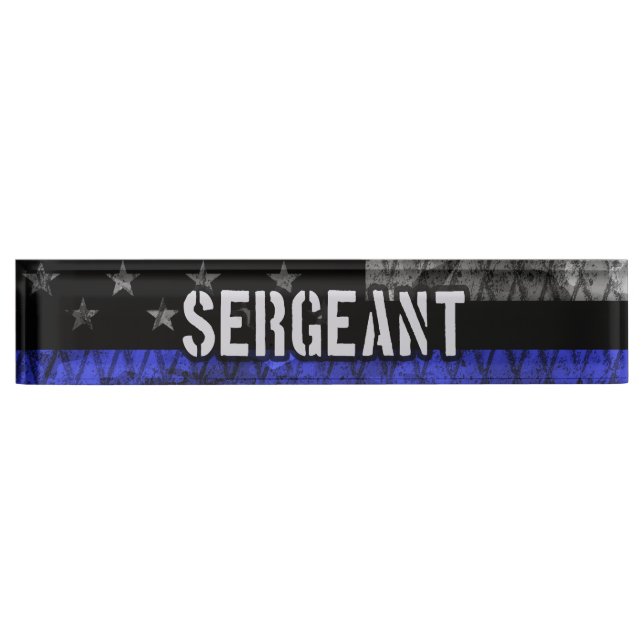 Sergeant Thin Blue Line Distressed Flag Desk Name Plate (Front)
