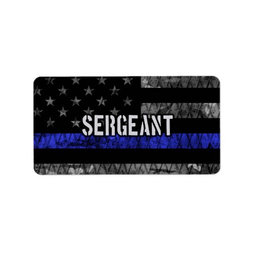 Sergeant Thin Blue Line Distressed Flag Label