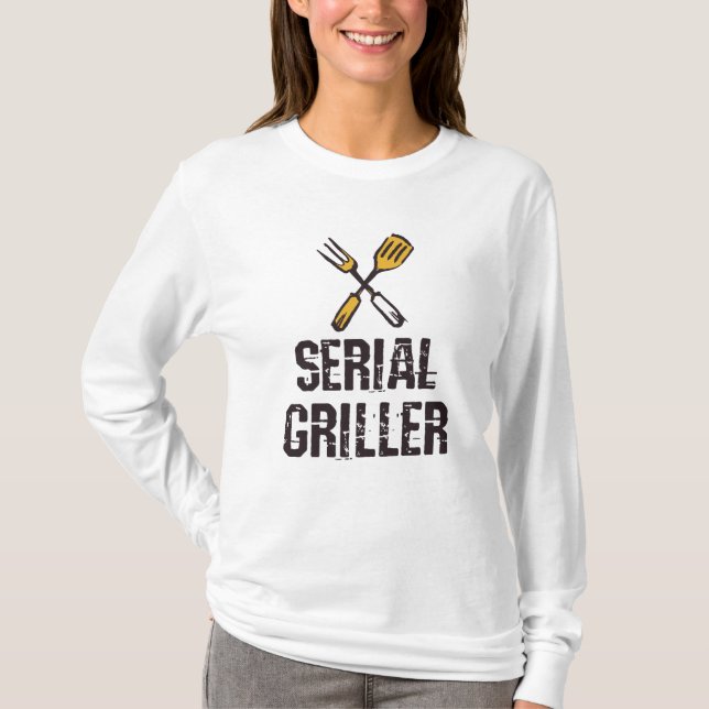 Serial griller Grill BBQ master Grill cutlery T-Shirt (Front)