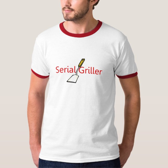 Serial Griller T-shirt (Front)