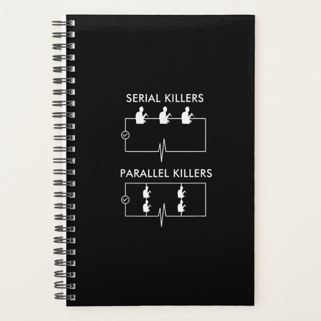 Serial Killers Parallel Killers Electrician Funny Planner (Front)