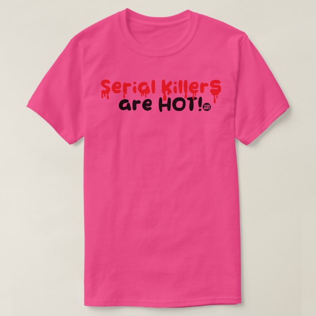 serial killers T-Shirt (Design Front)
