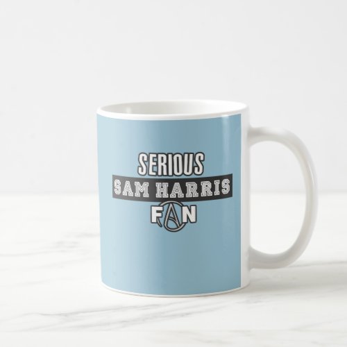 Serious Sam Harris Fan Coffee Mug