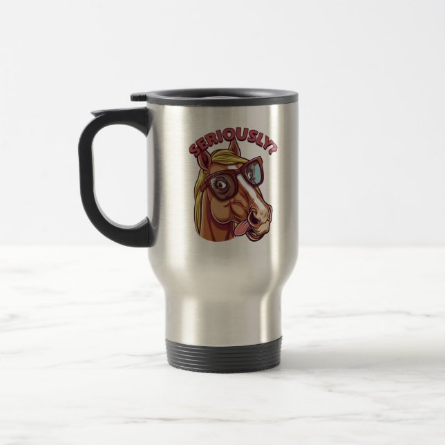 Seriously Cool Horse Mug – Funny & Stylish Coffee  (Left)