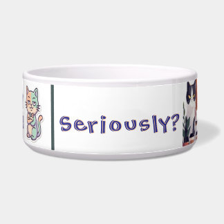 Seriously? Low energy Hight Judgment cat Bowl