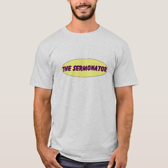Sermonator T-shirt (Front)