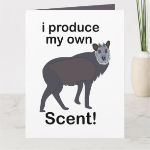 Serows Animal I Produce My Own Scent Funny Quote Card