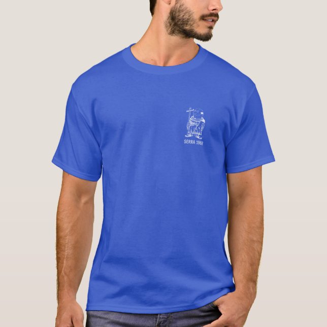 Serra Padre 1968-Blue T-Shirt (Front)