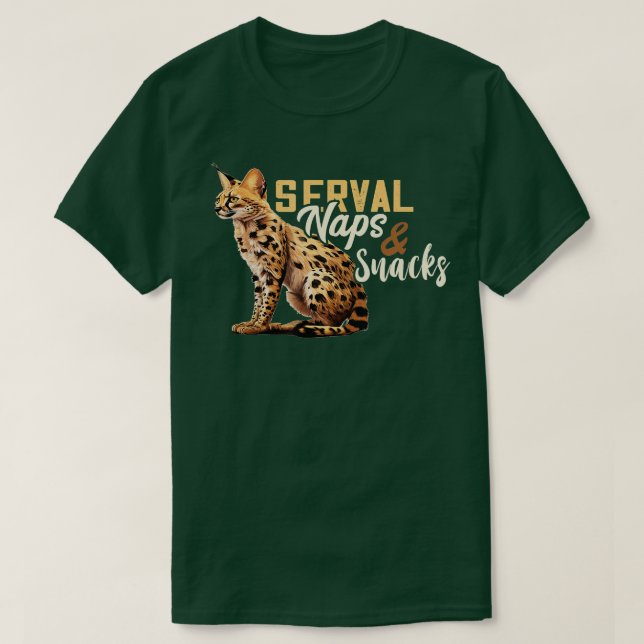 Serval Naps And Snacks Wild Cat Serval Cat African T-Shirt (Design Front)