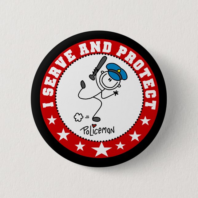 Serve and Protect Policeman Pinback Button (Front)