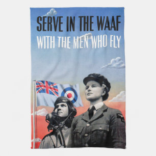 Serve in the WAAF ~ With the Men Who Fly Towel
