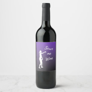 Serve Me Wine Funny Tennis Player Wine Lover Quote Wine Label