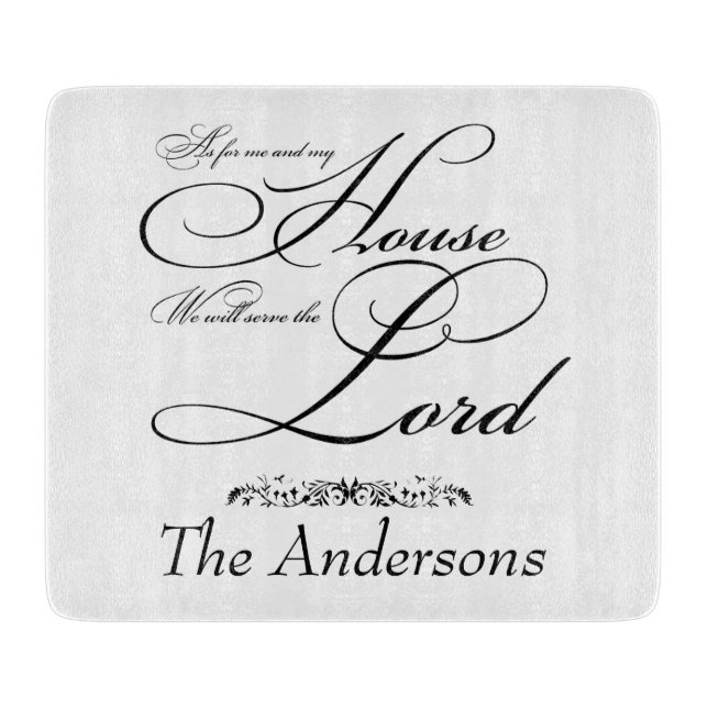 Serve the Lord personalized  Cutting Board (Front)