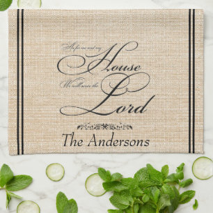 Serve the Lord personalized linen look Kitchen Towel