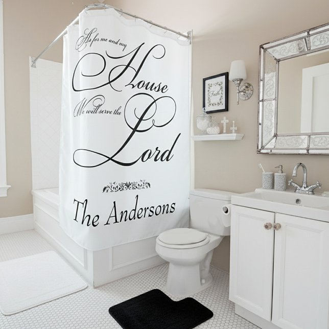 Serve the Lord personalized  Shower Curtain (Creator Uploaded)