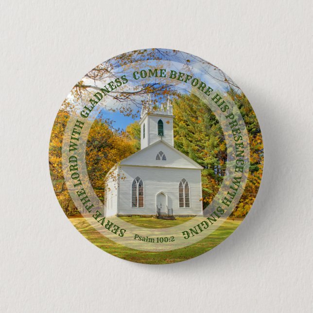 Serve with gladness New England Church in Fall Button (Front)