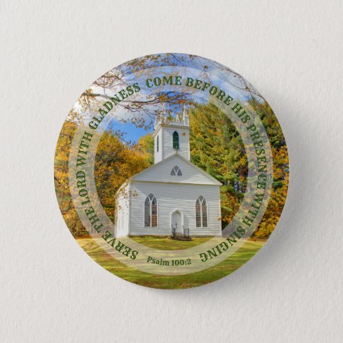 Serve with gladness New England Church in Fall Button