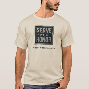Serve With Honor™ (LDS Mission Name) Men's T-Shirt