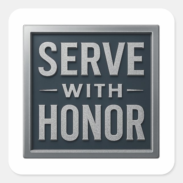 Serve With Honor™ LDS  Square Sticker (Front)