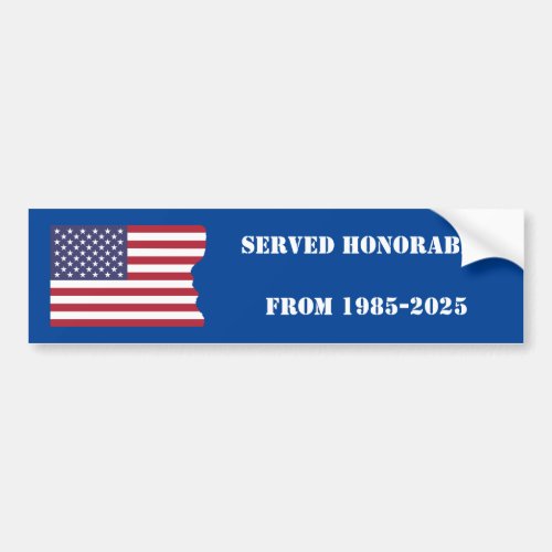 Served Honorably From 1985_2025 _ USA Patriotic Bumper Sticker