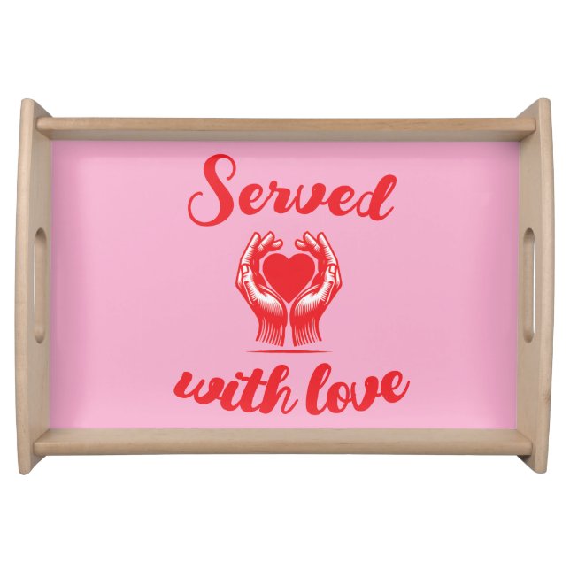 Served with love serving tray (Front)