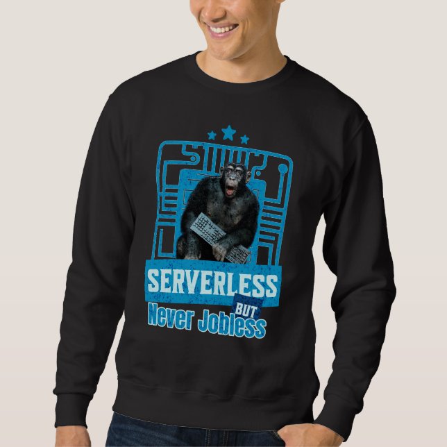 Serverless Funny Monkey Developer Humor Sweatshirt (Front)