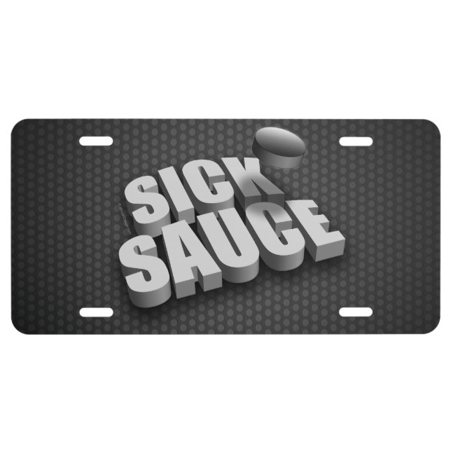 Serves Sick Sauce (Hockey) License Plate (Front)