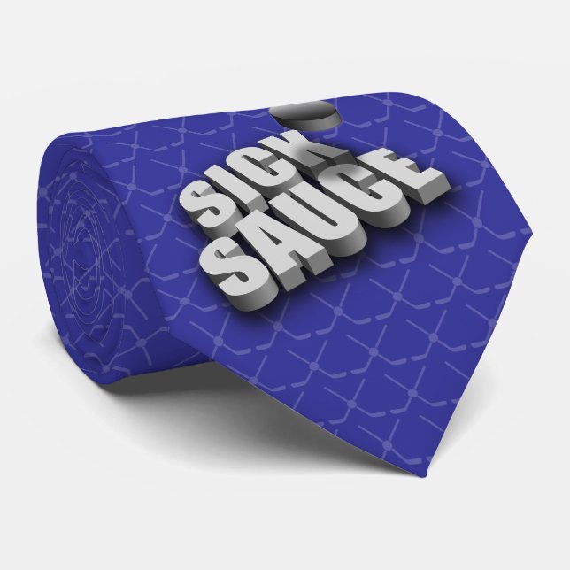 Serves Sick Sauce (Hockey) Tie (Rolled)