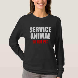 Service Animal Do Not Pet Funny Animal Lover T-Shirt