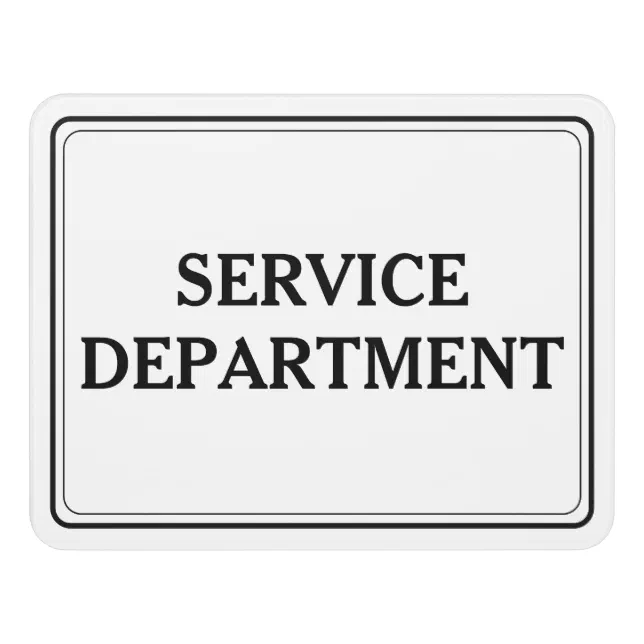 Service Order Work Signs Service Department Office Sign | Zazzle