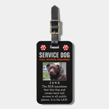Service Dog - Black Full Access Required Badge Luggage Tag by juliea2010 at Zazzle