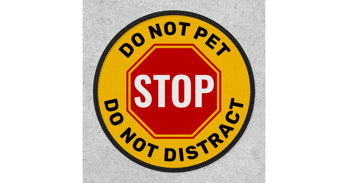 Yellow Please Do Not Pet Dog Patch With VELCRO® Brand Hook Option Do Not  Pet Dog Patches 