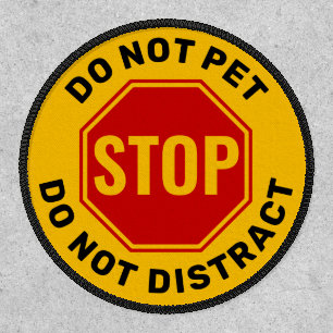 Service Dog Do Not Pet Velcro Harness Vest Patch