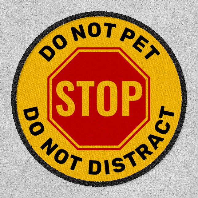 Service Dog Do Not Pet Velcro Harness Vest  Patch (Front)
